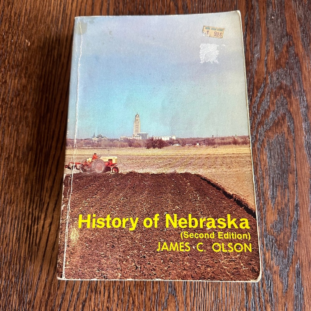 History of Nebraska Second Edition James C Olson Bison Book Vintage Paperback